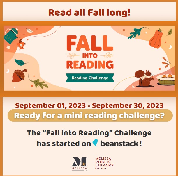 Fall reading challenge has kicked off! Runs until September 30th! Join us on the Beanstack app!