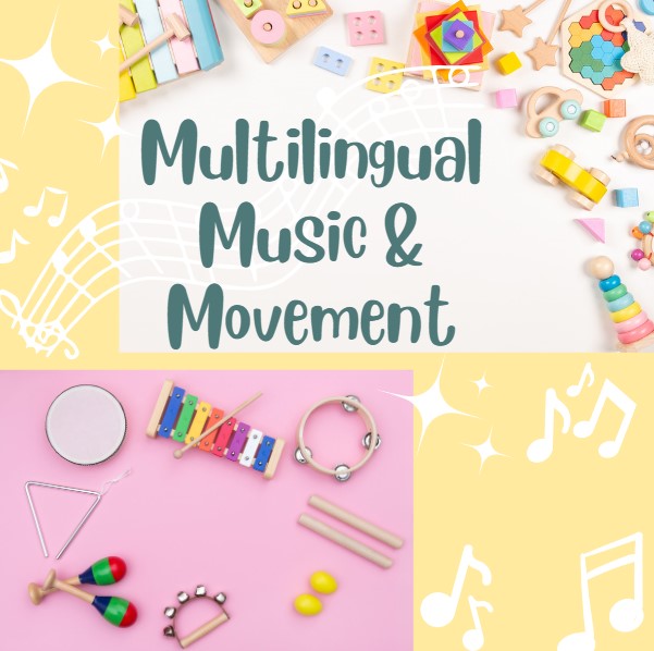 Multilingual Music and Movement with Geneva! Monday, April 29th from 10:30 AM - 11:00 AM