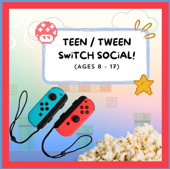 Come play our Switch Games and get some snacks! Tuesday, May 21 4:30 PM - 5:30 PM