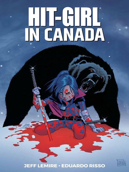 Hit-girl (2018), Volume 2 : In Canada