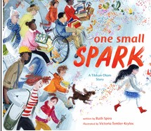 One Small Spark : a Tikkun Olam Story