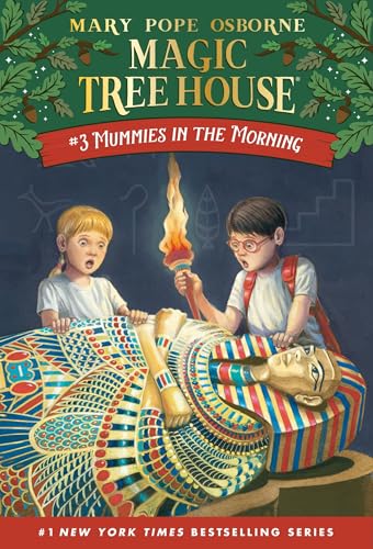 Magic Tree House: #3 : Mummies in the Morning. Book 3 :